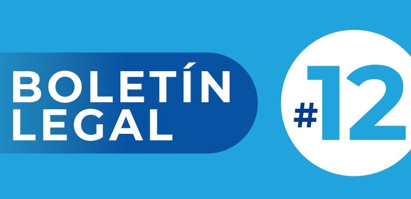 Actualidad Normativa. Boletín Legal # 12.