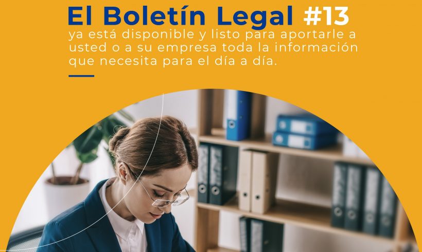 Actualidad Normativa. Boletín Legal # 13