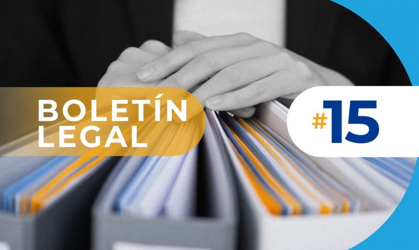 Actualidad Normativa. Boletín Legal # 15